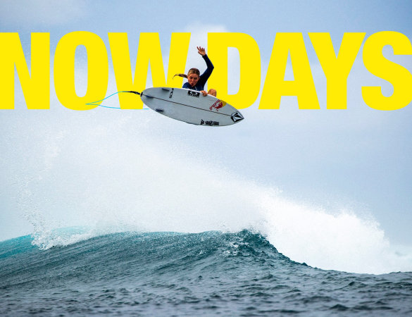 Now Days: la nuova era del surf femminile
